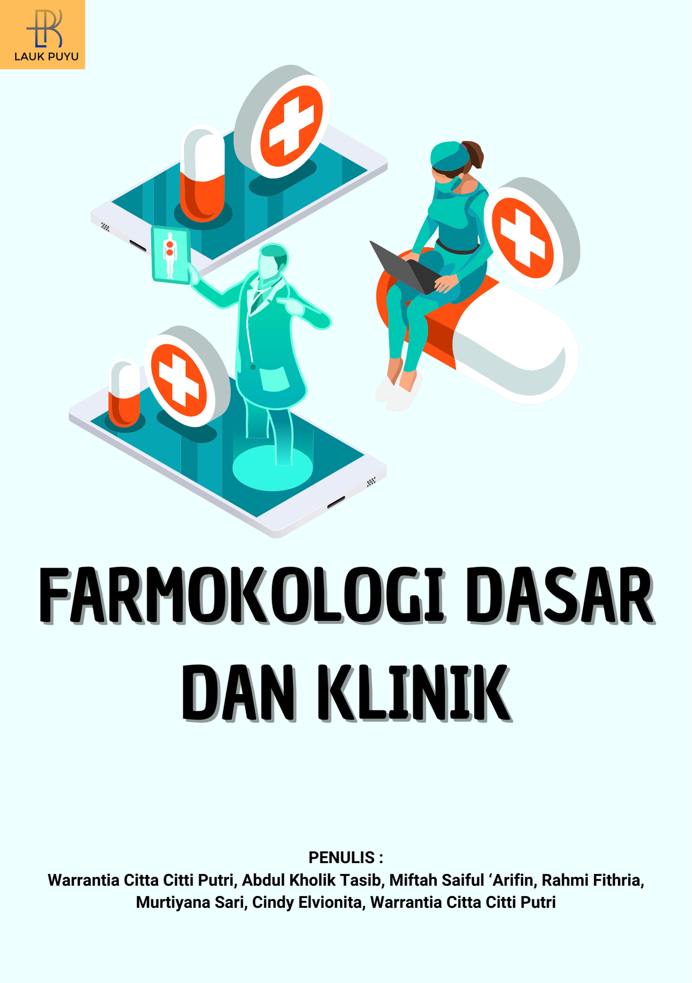 FARMOKOLOGI DASAR DAN KLINIK