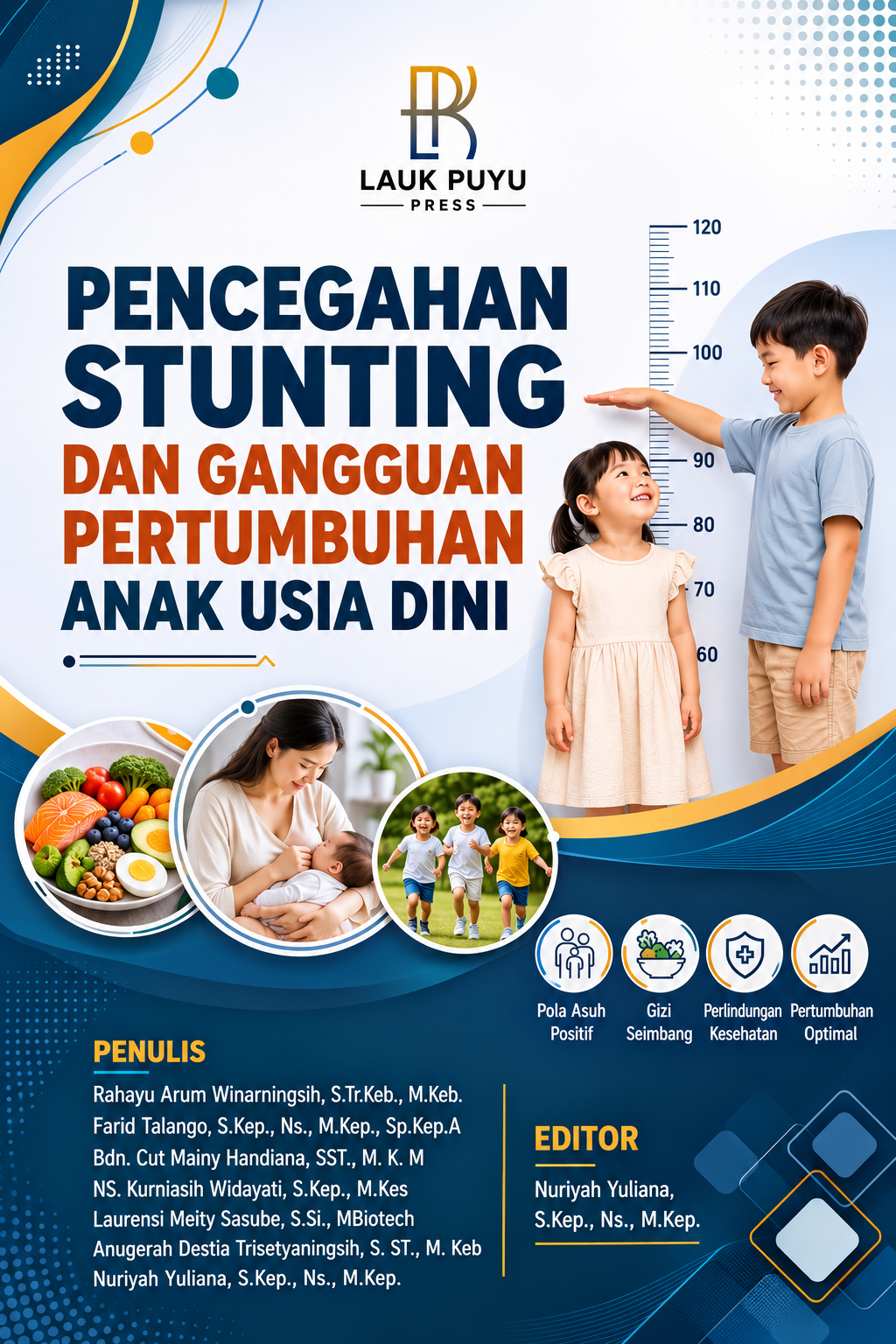PENCEGAHAN STUNTING DAN GANGGUAN PERTUMBUHAN ANAK USIA DINI
